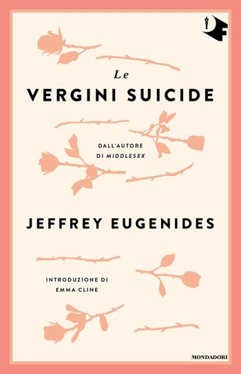 Le vergini suicide - Jeffrey Eugenides - Libro Mondadori 2023, Oscar fantastica fabula classics | Libraccio.it