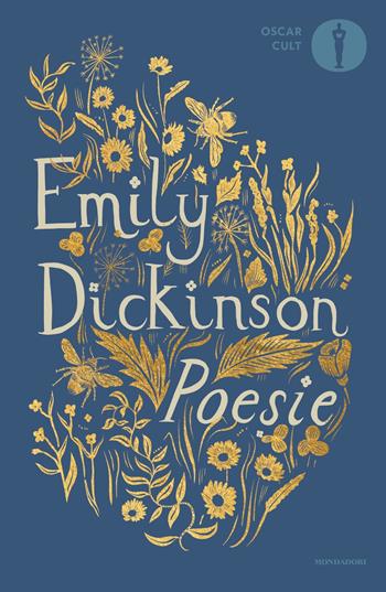 Poesie. Testo inglese a fronte - Emily Dickinson - Libro Mondadori 2023, Oscar classici. Serie cult | Libraccio.it