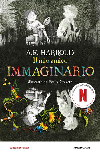 Il mio amico immaginario - A. F. Harrold - Libro Mondadori 2024, Contemporanea | Libraccio.it