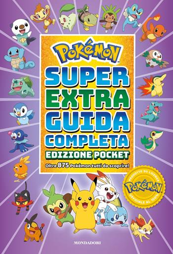 Pokémon. Super extra guida completa. Ediz. pocket  - Libro Mondadori 2023, Licenze | Libraccio.it