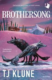 Brothersong. Ediz. italiana