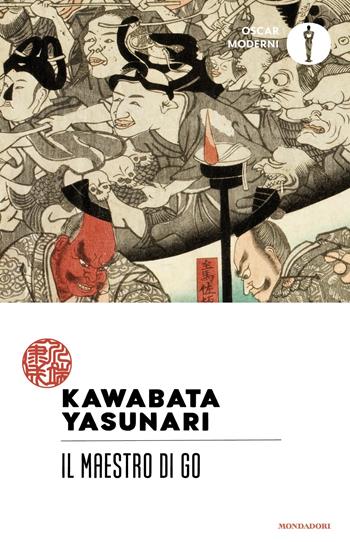 Il maestro di Go - Yasunari Kawabata - Libro Mondadori 2025, Oscar moderni | Libraccio.it