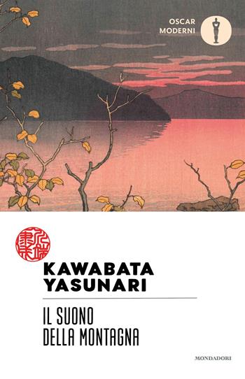 Il suono della montagna - Yasunari Kawabata - Libro Mondadori 2026, Oscar moderni | Libraccio.it