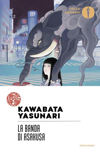 La banda di Asakusa - Yasunari Kawabata - Libro Mondadori 2025, Oscar moderni | Libraccio.it