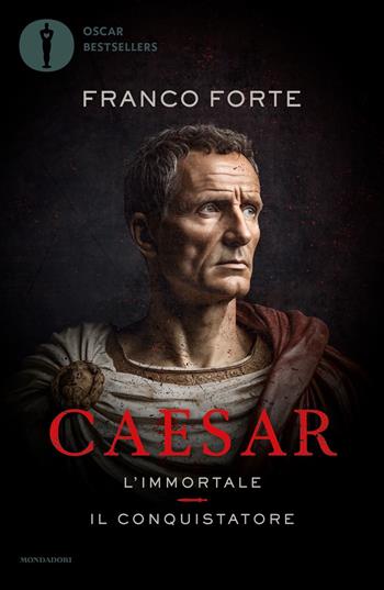 Caesar - Franco Forte - Libro Mondadori 2024, Oscar bestsellers | Libraccio.it