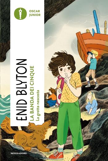 La grotta nascosta. La banda dei cinque. Vol. 3 - Enid Blyton - Libro Mondadori 2023, Oscar junior | Libraccio.it