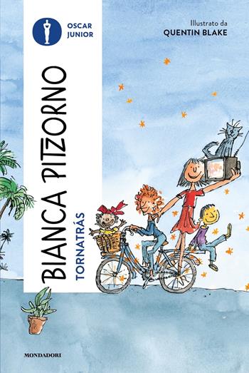 Tornatràs - Bianca Pitzorno - Libro Mondadori 2023, Oscar junior | Libraccio.it