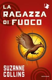 La ragazza di fuoco. Hunger games