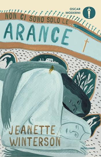 Non ci sono solo le arance - Jeanette Winterson - Libro Mondadori 2024, Oscar moderni | Libraccio.it