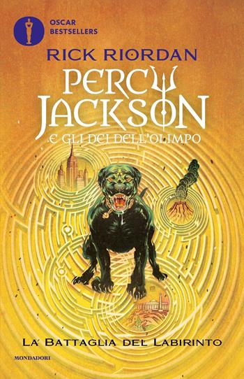 La battaglia del labirinto. Percy Jackson e gli dei dell'Olimpo. Vol. 4 - Rick Riordan - Libro Mondadori 2023, Oscar bestsellers | Libraccio.it