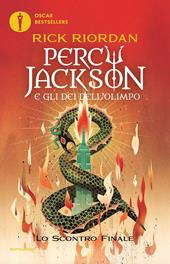 Lo scontro finale. Percy Jackson e gli dei dell'Olimpo. Vol. 5