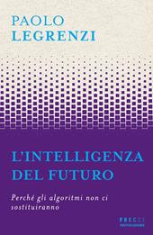 L'intelligenza del futuro