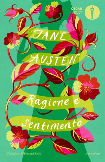 Ragione e sentimento - Jane Austen - Libro Mondadori 2024, Oscar classici. Serie cult | Libraccio.it