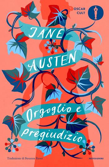 Orgoglio e pregiudizio - Jane Austen - Libro Mondadori 2024, Oscar classici. Serie cult | Libraccio.it
