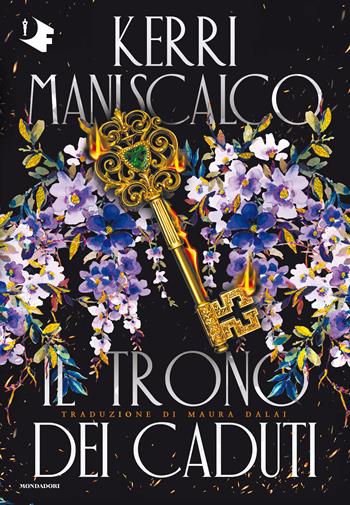 Il trono dei caduti - Kerri Maniscalco - Libro Mondadori 2024, Oscar fantastica edges | Libraccio.it