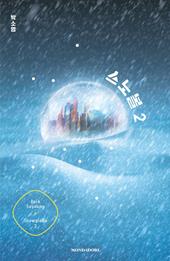 Snowglobe. Ediz. italiana. Vol. 2