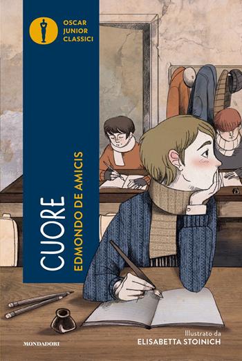 Cuore - Edmondo De Amicis - Libro Mondadori 2024, Oscar junior classici | Libraccio.it