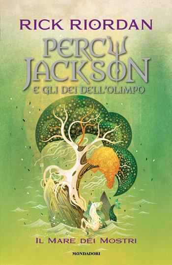 Il mare dei mostri. Percy Jackson e gli dei dell'Olimpo. Vol. 2 - Rick Riordan - Libro Mondadori 2023, I Grandi | Libraccio.it