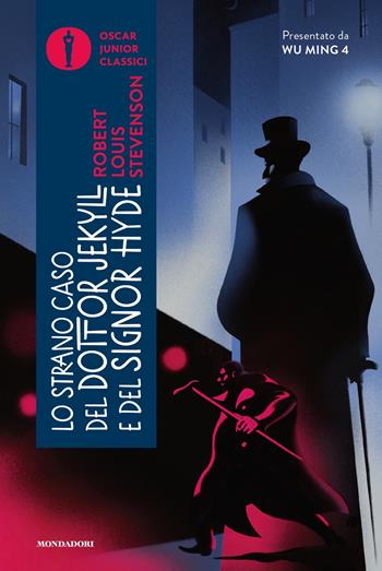 Lo strano caso del dottor Jekyll e del signor Hyde - Robert Louis Stevenson - Libro Mondadori 2024, Oscar junior classici | Libraccio.it