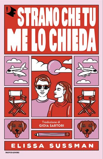 Strano che tu me lo chieda - Elissa Sussman - Libro Mondadori 2024, Oscar fantastica fabula | Libraccio.it