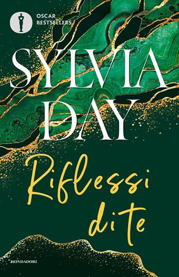 Riflessi di te. The crossfire series. Vol. 2 - Sylvia Day - Libro Mondadori 2024, Oscar bestsellers | Libraccio.it