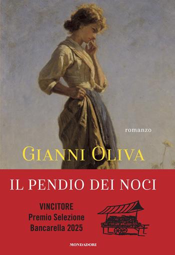 Il pendio dei noci - Gianni Oliva - Libro Mondadori 2024, Omnibus | Libraccio.it