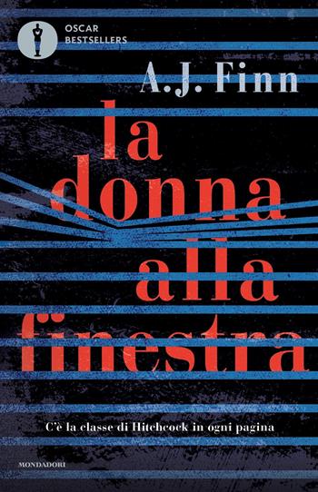 La donna alla finestra - A. J. Finn - Libro Mondadori 2024, Oscar bestsellers | Libraccio.it