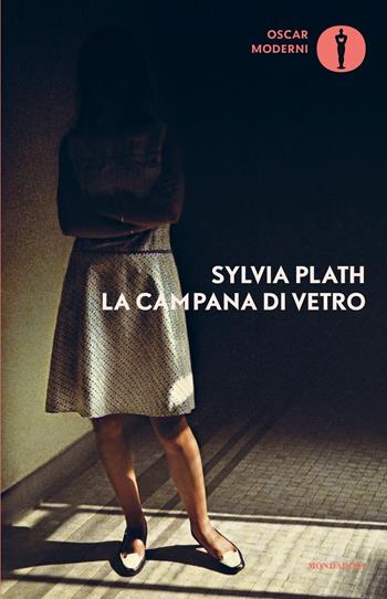 La campana di vetro - Sylvia Plath - Libro Mondadori 2023, Oscar moderni | Libraccio.it