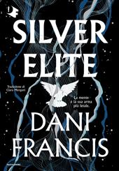 Silver elite