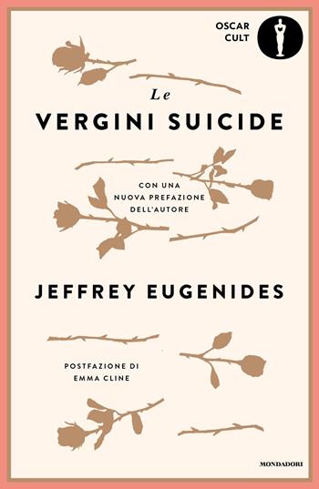 Le vergini suicide - Jeffrey Eugenides - Libro Mondadori 2024, Oscar moderni. Cult | Libraccio.it