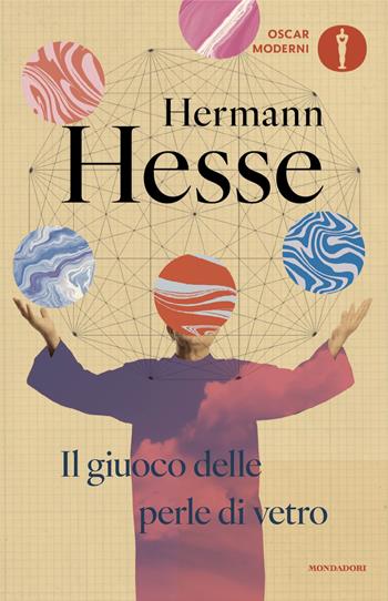 Il giuoco delle perle di vetro - Hermann Hesse - Libro Mondadori 2024, Oscar moderni | Libraccio.it