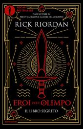 Il libro segreto. Eroi dell'Olimpo