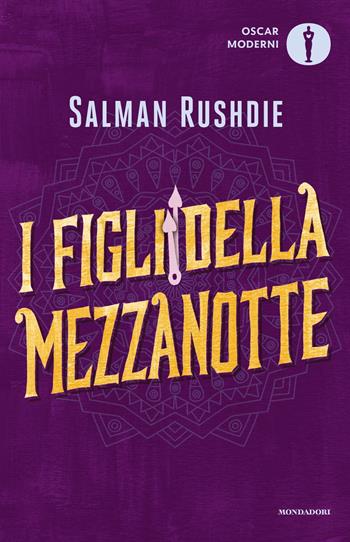 I figli della mezzanotte - Salman Rushdie - Libro Mondadori 2024, Oscar moderni | Libraccio.it