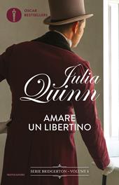 Amare un libertino. Serie Bridgerton. Vol. 6