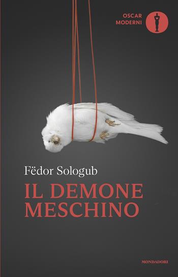 Il demone meschino - Fëdor Sologub - Libro Mondadori 2025, Oscar moderni | Libraccio.it