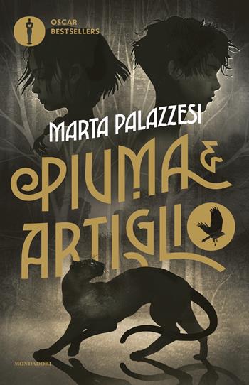 Piuma e Artiglio - Marta Palazzesi - Libro Mondadori 2024, Oscar bestsellers | Libraccio.it