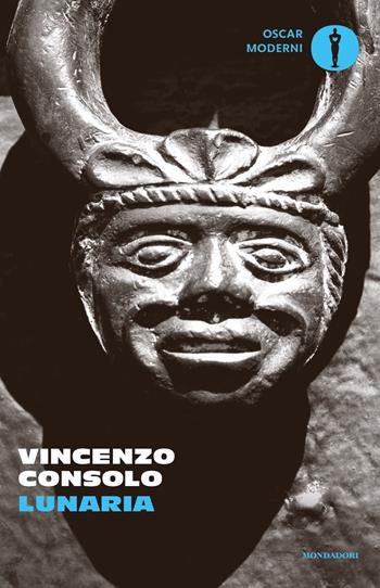 Lunaria - Vincenzo Consolo - Libro Mondadori 2024, Oscar moderni | Libraccio.it
