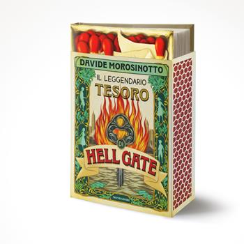 Il leggendario tesoro di Hell Gate - Davide Morosinotto - Libro Mondadori 2025, I Grandi | Libraccio.it
