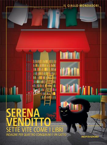 Sette vite come i libri. Indagine per quattro coinquilini e un gatto - Serena Venditto - Libro Mondadori 2025, Il giallo Mondadori | Libraccio.it