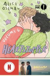 Heartstopper. Vol. 6