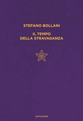 Il tempo della stravaganza