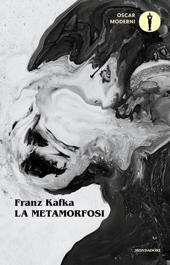 La metamorfosi e altri racconti - Franz Kafka - Libro Mondadori 2024, Oscar moderni | Libraccio.it