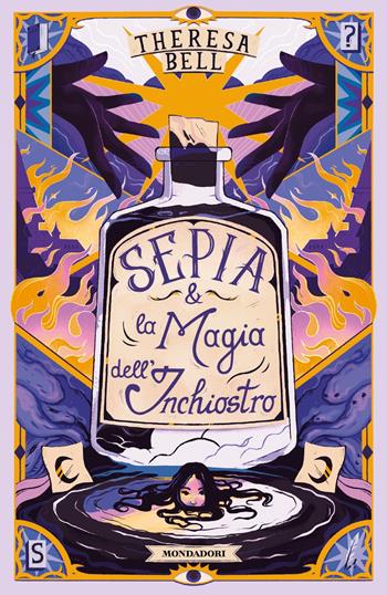 Sepia e la magia dell'inchiostro - Theresa Bell - Libro Mondadori 2025, I Grandi | Libraccio.it