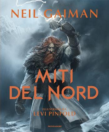 Miti del Nord - Neil Gaiman - Libro Mondadori 2024, Oscar draghi | Libraccio.it