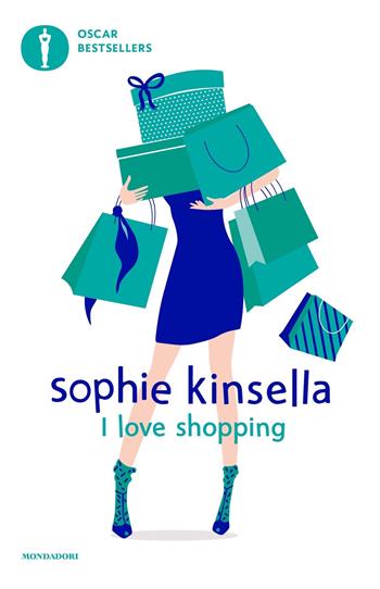 I love shopping - Sophie Kinsella - Libro Mondadori 2024, Oscar bestsellers | Libraccio.it