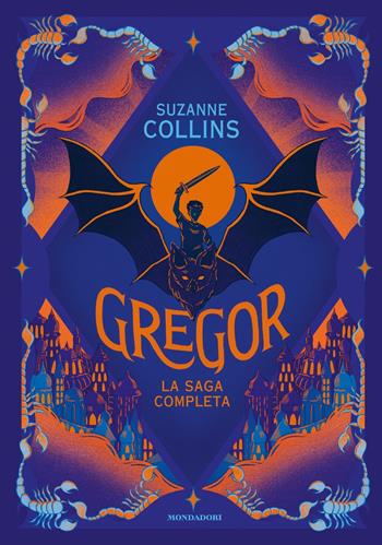 Gregor. La saga completa: La prima profezia-La profezia del flagello-La profezia del sangue-La profezia segreta-La profezia del tempo - Suzanne Collins - Libro Mondadori 2024, I Grandi | Libraccio.it