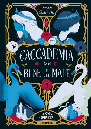 L'accademia del bene e del male. La saga completa - Soman Chainani - Libro Mondadori 2024, I Grandi | Libraccio.it