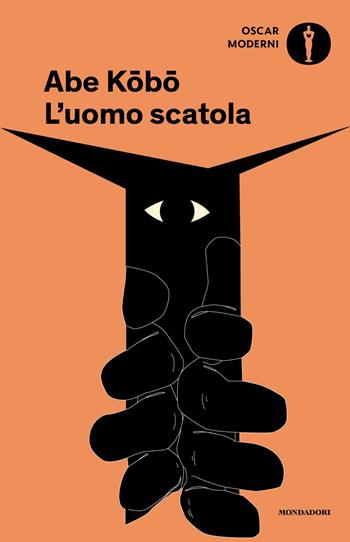 L'uomo scatola - Köbö Abe - Libro Mondadori 2025, Oscar moderni | Libraccio.it