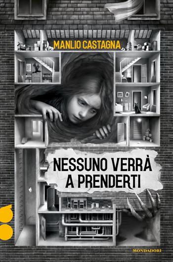 Nessuno verrà a prenderti. Ossigeno - Manlio Castagna - Libro Mondadori 2025, I Grandi | Libraccio.it