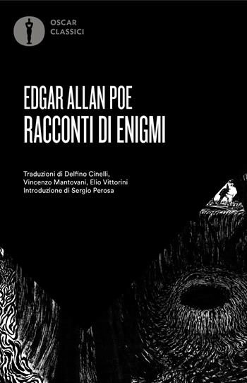 Racconti di enigmi - Edgar Allan Poe - Libro Mondadori 2024, Oscar classici | Libraccio.it